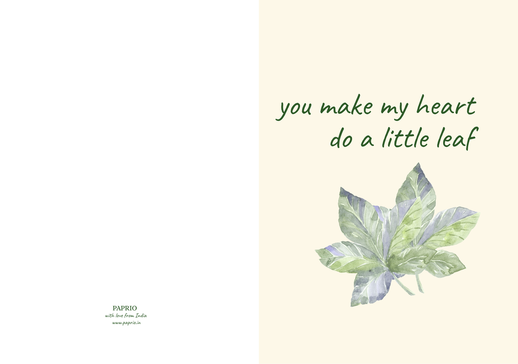 You Make My Heart Do A Little Leaf – Botanical Greeting Card (A5)
