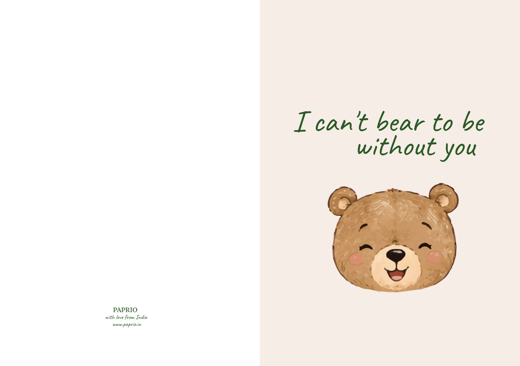 I Can't Bear To Be Without You – Illustrated Greeting Card (A5)